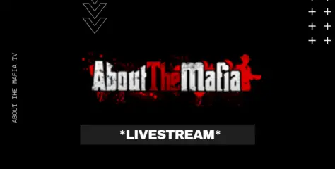 Talking Current Mafia News Live – About The Mafia TV